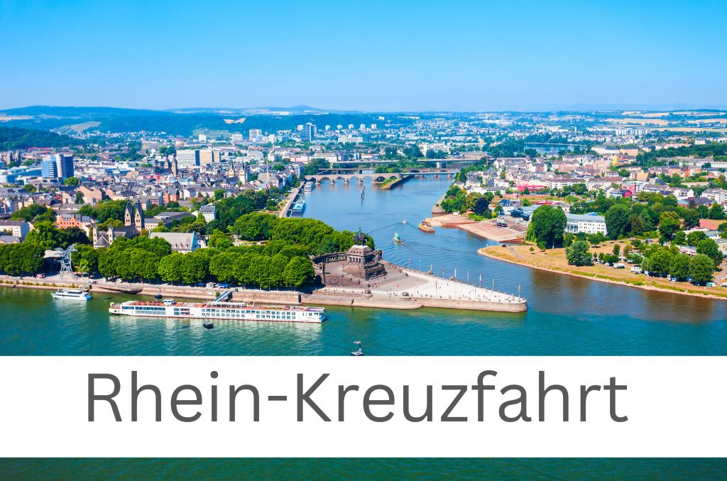 Luftaufnahme des Deutschen Ecks in Koblenz mit einem Flusskreuzfahrtschiff. Unten steht auf weißem Grund der Text 